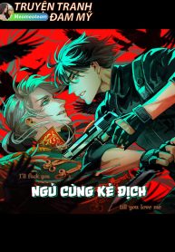 bìa ngủ cùng kẻ địch