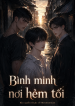 bìa Bình minh nơi hẻm tối