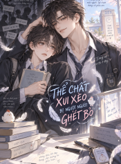Thể Chất Xui Xẻo Bị Người Người Ghét Bỏ